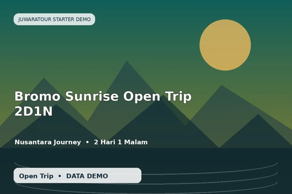 Bromo Sunrise Open Trip 2D1N