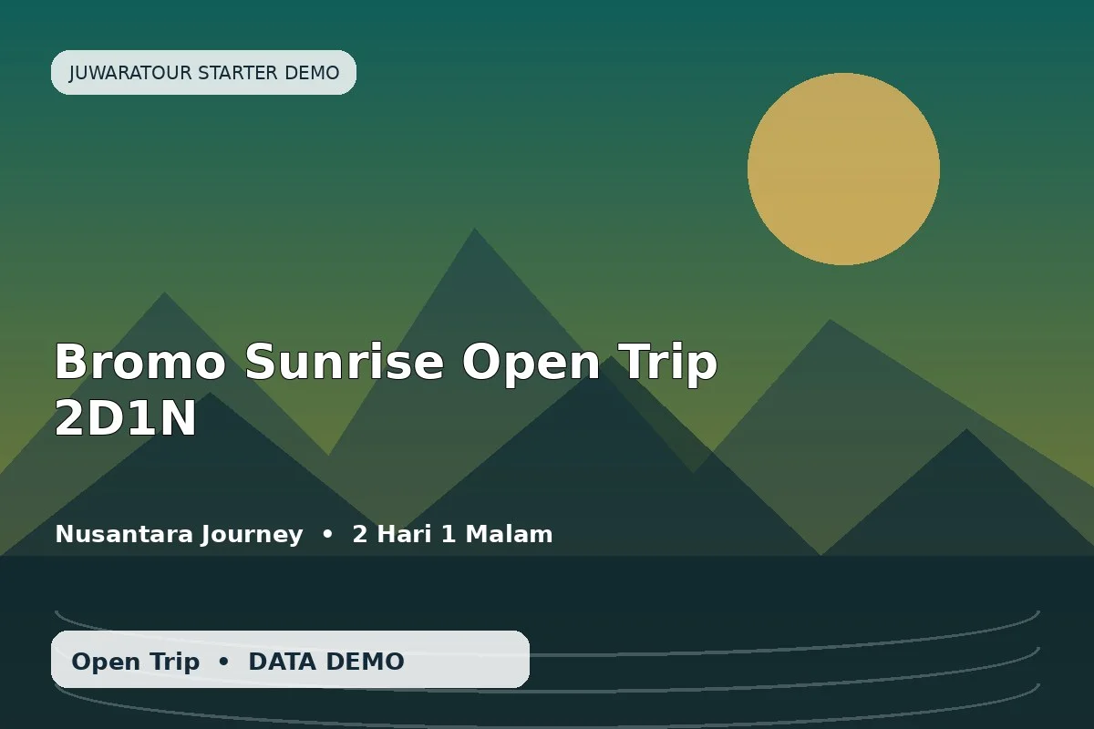 Bromo Sunrise Open Trip 2D1N
